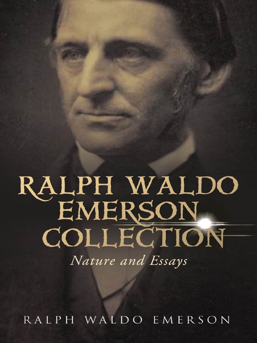 Title details for The Ralph Waldo Emerson Collection by Ralph Waldo Emerson - Available